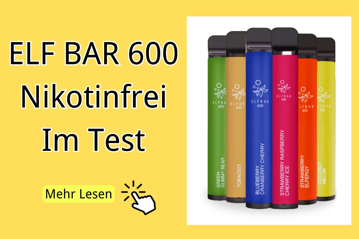 ELF BAR 600 Nikotinfrei Im Test