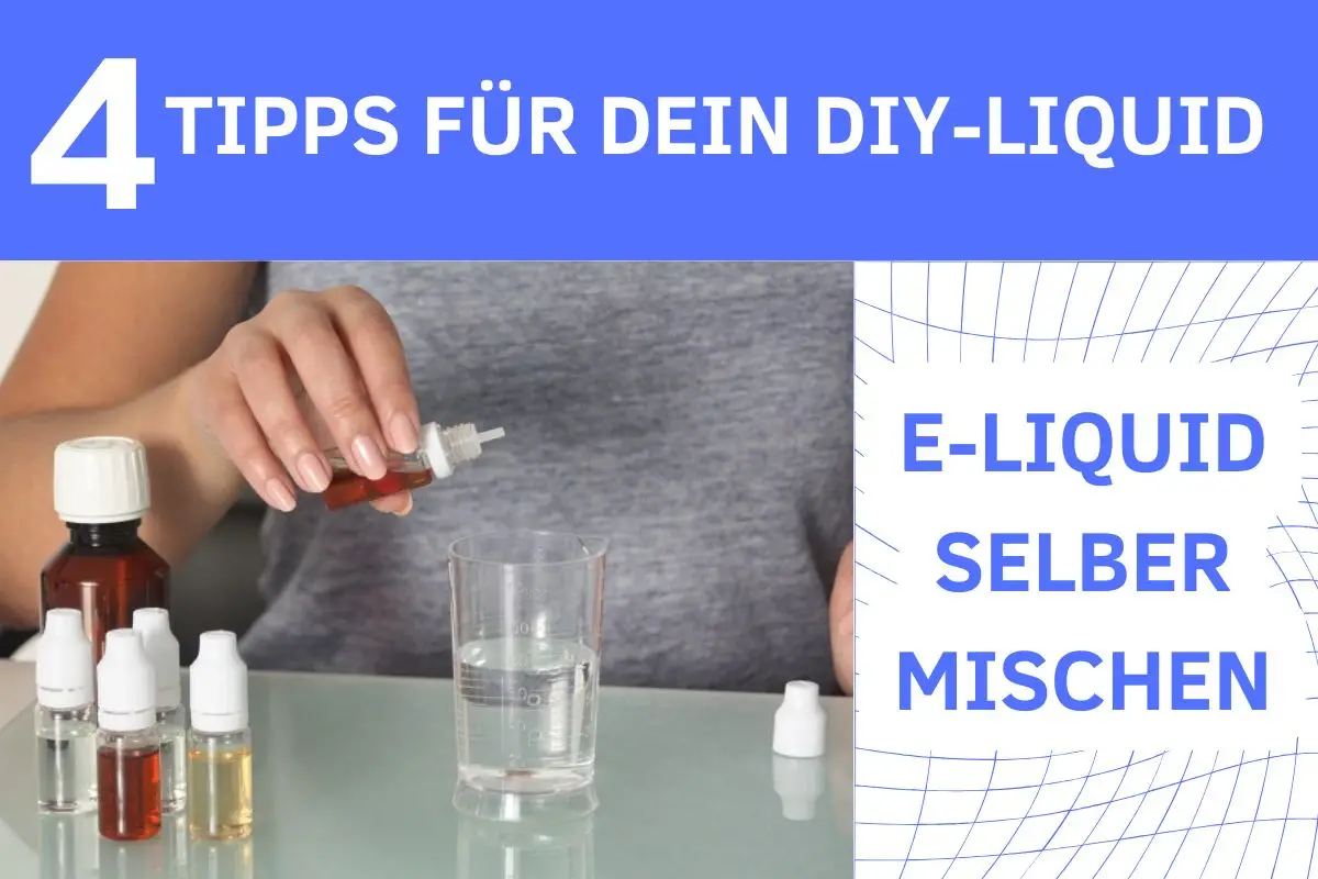 E-Liquid Selber Mischen: 5 Tipps für dein DIY-Liquid