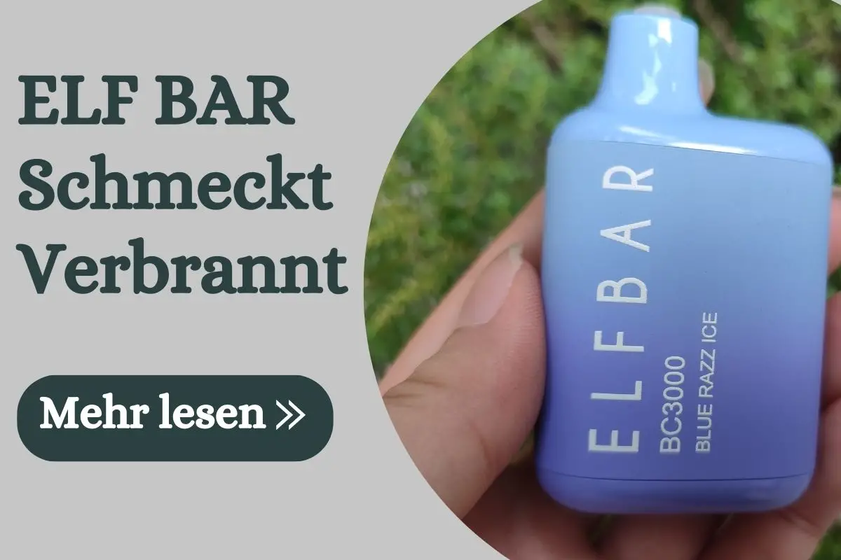 ELF BAR Schmeckt Verbrannt