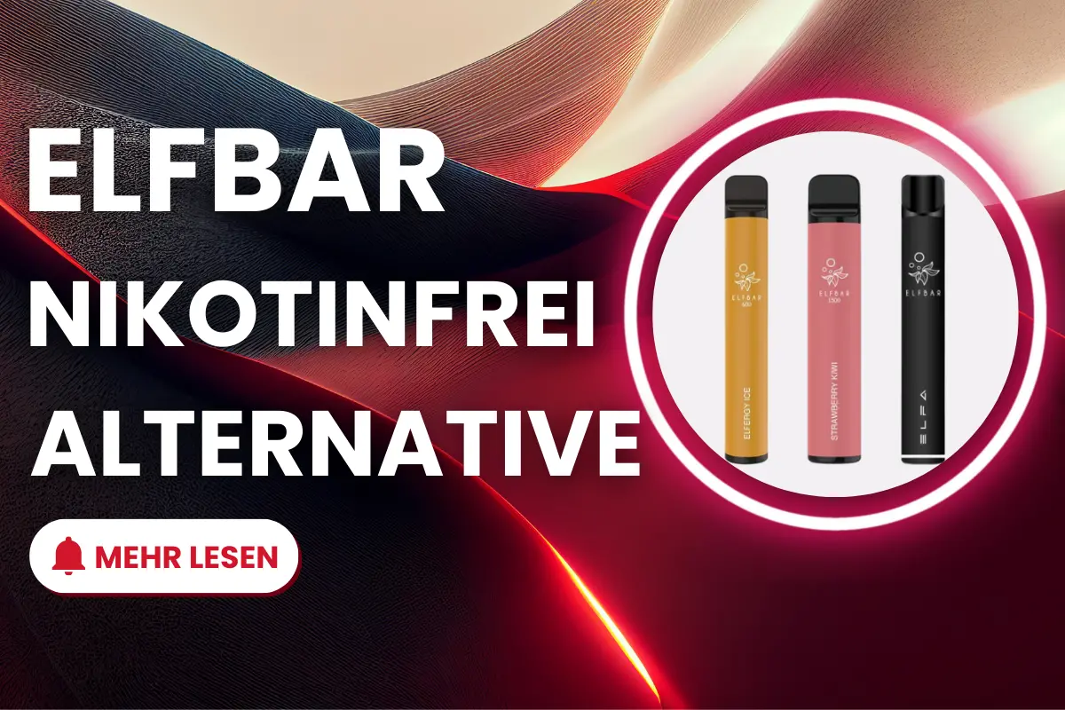 ELFBAR Nikotinfrei Alternative