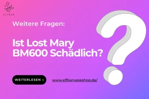 Lost Mary BM600 Schädlich